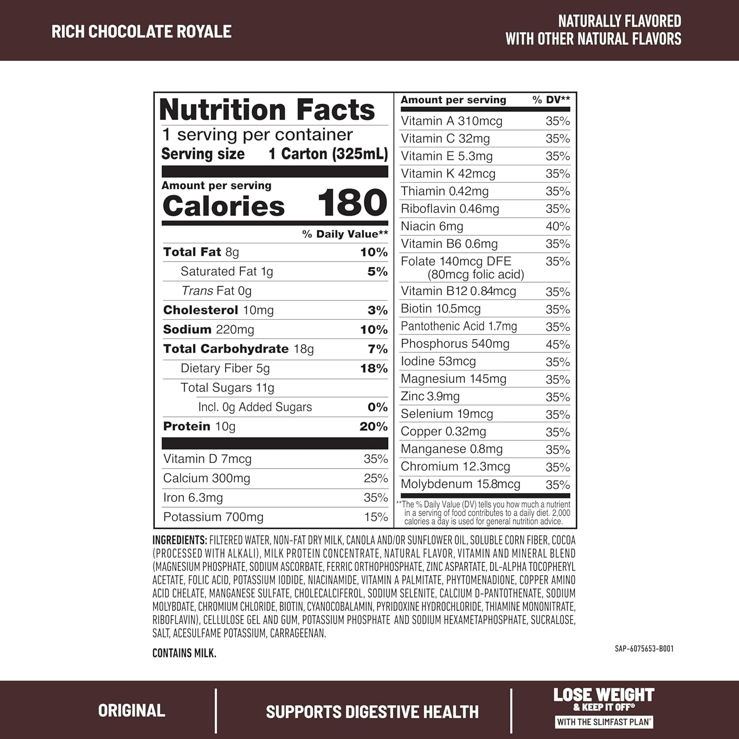 image:imageSlimFast Meal Replacement Shake Original Creamy Milk Chocolate No Added Sugar Meal Replacement Shakes 10g Ready to Drink Protein 5g Fiber 25 Vitamins and Minerals 11 Fl Oz 12 CountRich Chocolate Royale