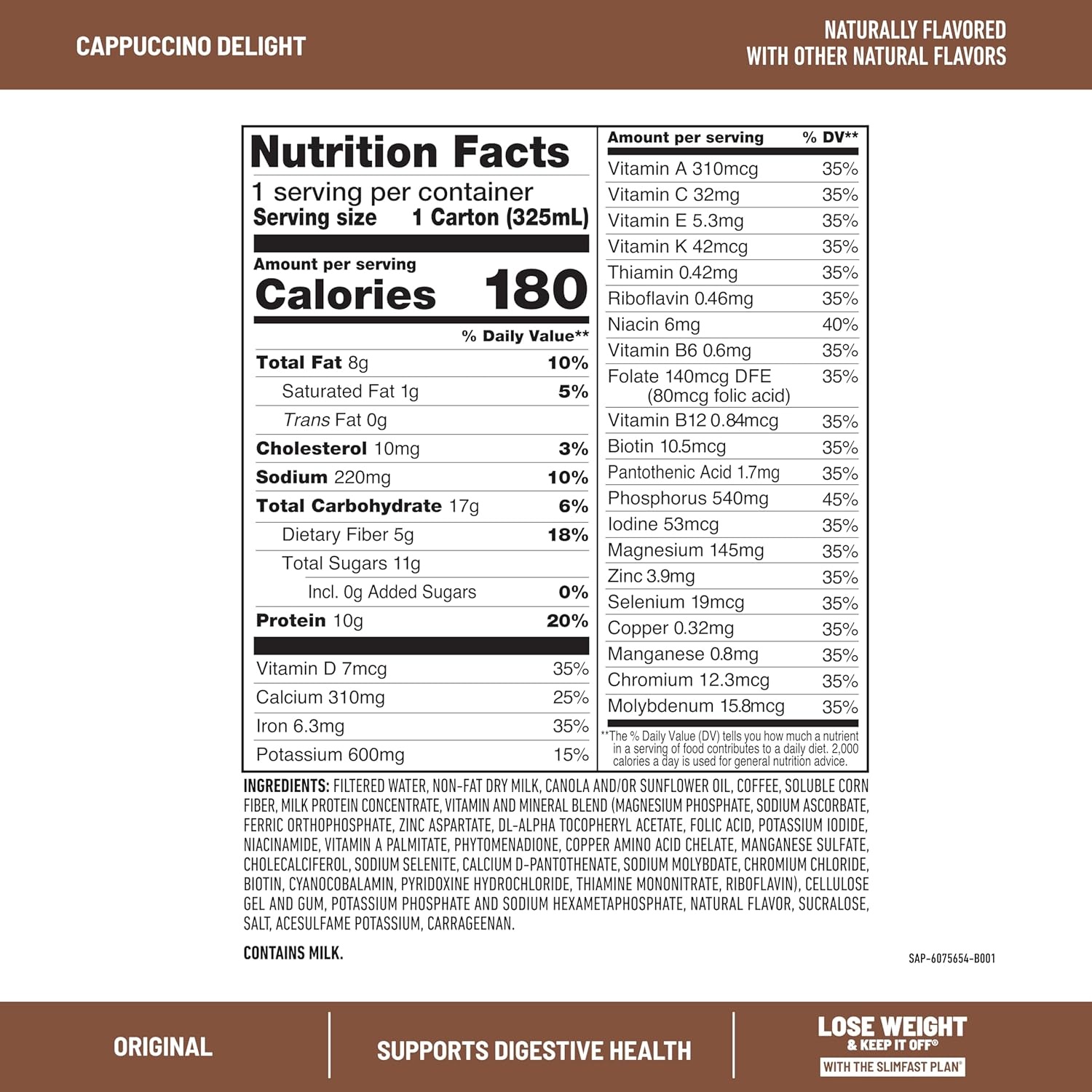 image:imageSlimFast Meal Replacement Shake Original Creamy Milk Chocolate No Added Sugar Meal Replacement Shakes 10g Ready to Drink Protein 5g Fiber 25 Vitamins and Minerals 11 Fl Oz 12 CountCappuccino Delight